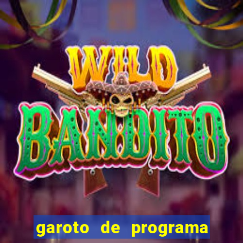 garoto de programa da zona leste